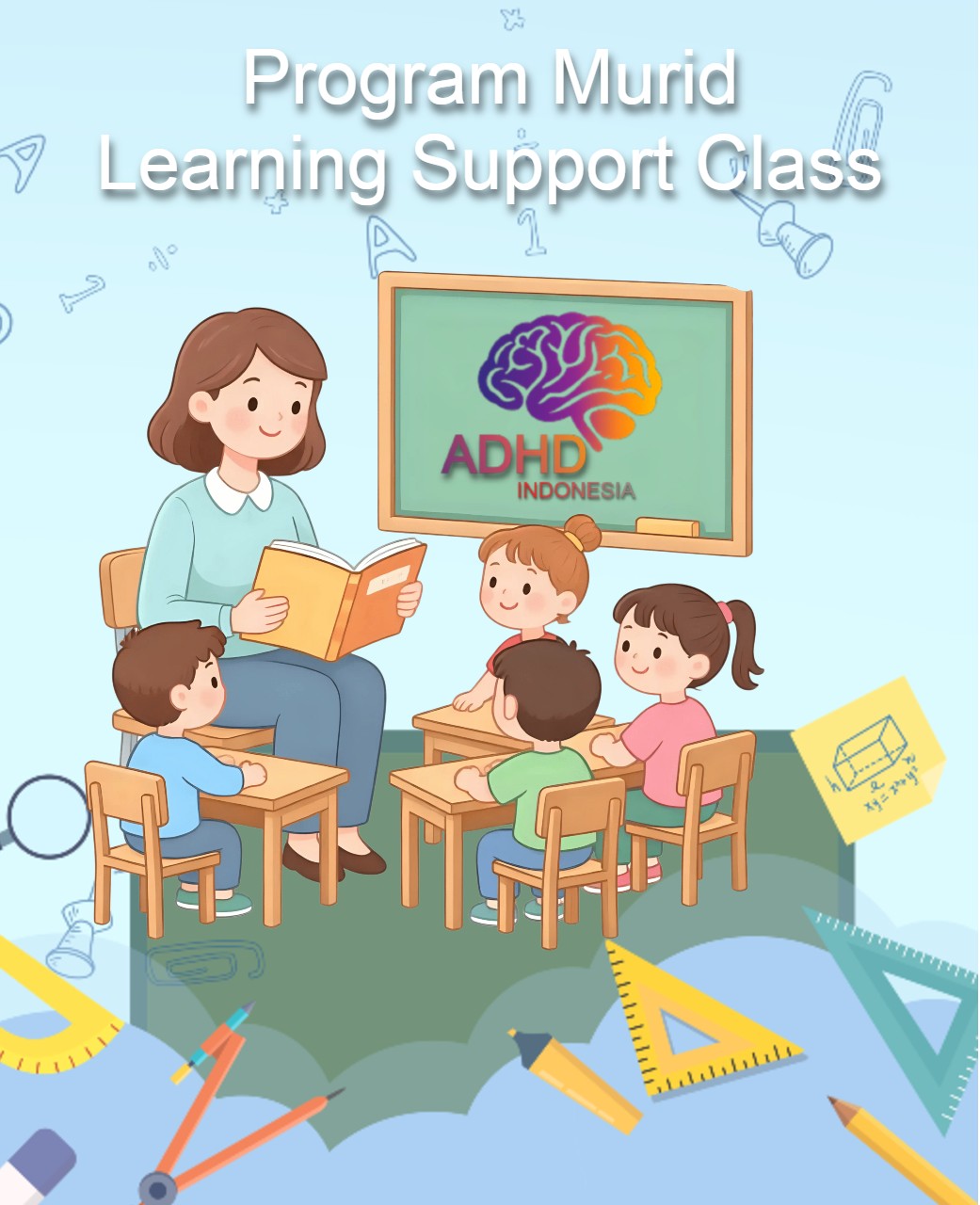 Program ADHD Indonesia Kota Palopo Kelas Pendampingan Belajar (Learning Support Class)